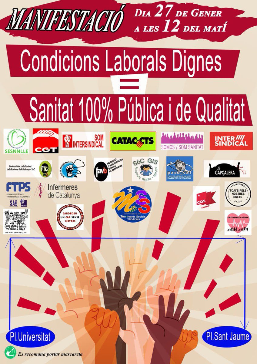 Dissabte 27 de gener 12h.  Condicions laborals dignes = Sanitat 100% pública i de qualitat!

📅 Dissabte 27 de gener 
⏱️ 12:00 hores 
📌 Plaça Universitat
#SanitatEnLluita