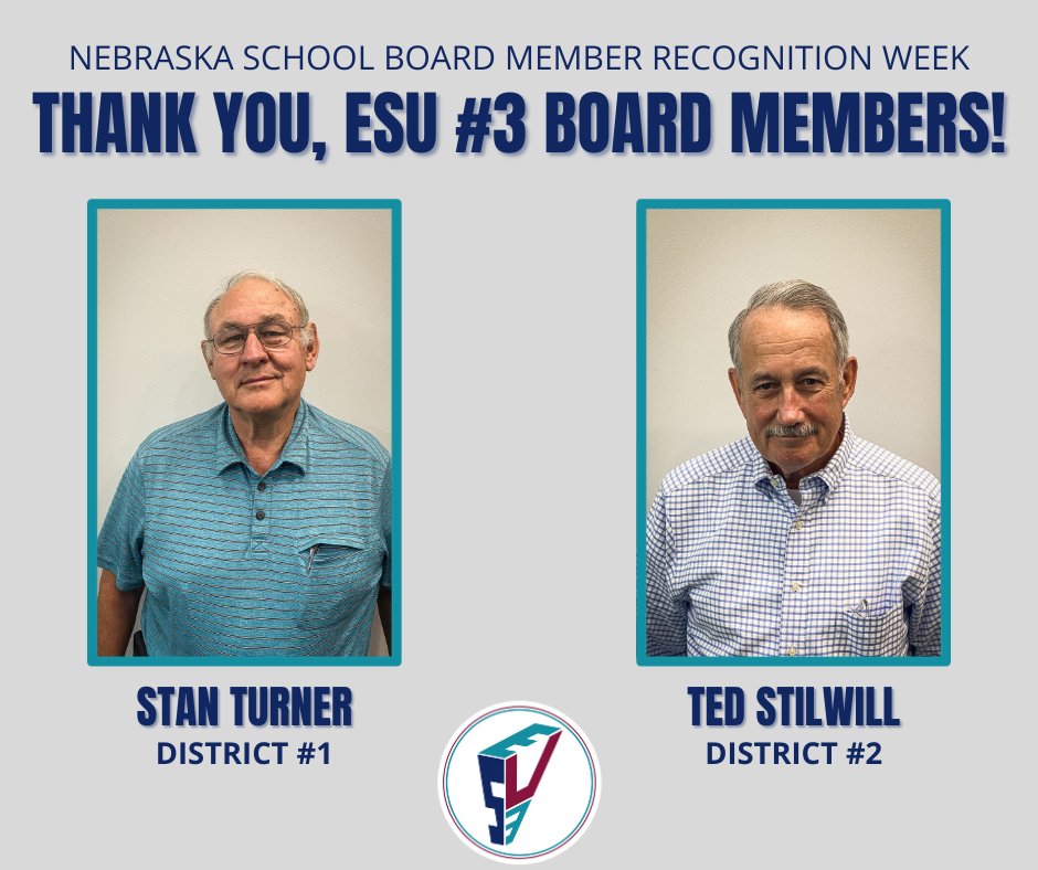 Happy Nebraska School Board Member Recognition Week! 🌟 Today, we recognize Mr. Stan Turner and Mr. Ted Stillwell for their unwavering support of ESU #3 and our member school districts.