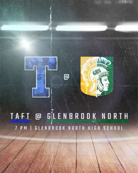 Chicago Taft Boys Basketball (@taftboysbball) on Twitter photo Game Day!!
Taft @ Glenbrook North
Freshmen A- 4:30pm
Freshmen B- 5:45pm
Sophomore- 5:45pm
Varsity- 7pm
See yall there!
#stayhungry #stayhumble π¦
π
<a href="/TaftHSAthletics/">Taft Athletics</a> <a href="/Taft_HS/">Taft High School</a> Game Day!!
Taft @ Glenbrook North
Freshmen A- 4:30pm
Freshmen B- 5:45pm
Sophomore- 5:45pm
Varsity- 7pm
See yall there!
#stayhungry #stayhumble π¦
π
<a href="/TaftHSAthletics/">Taft Athletics</a> <a href="/Taft_HS/">Taft High School</a>