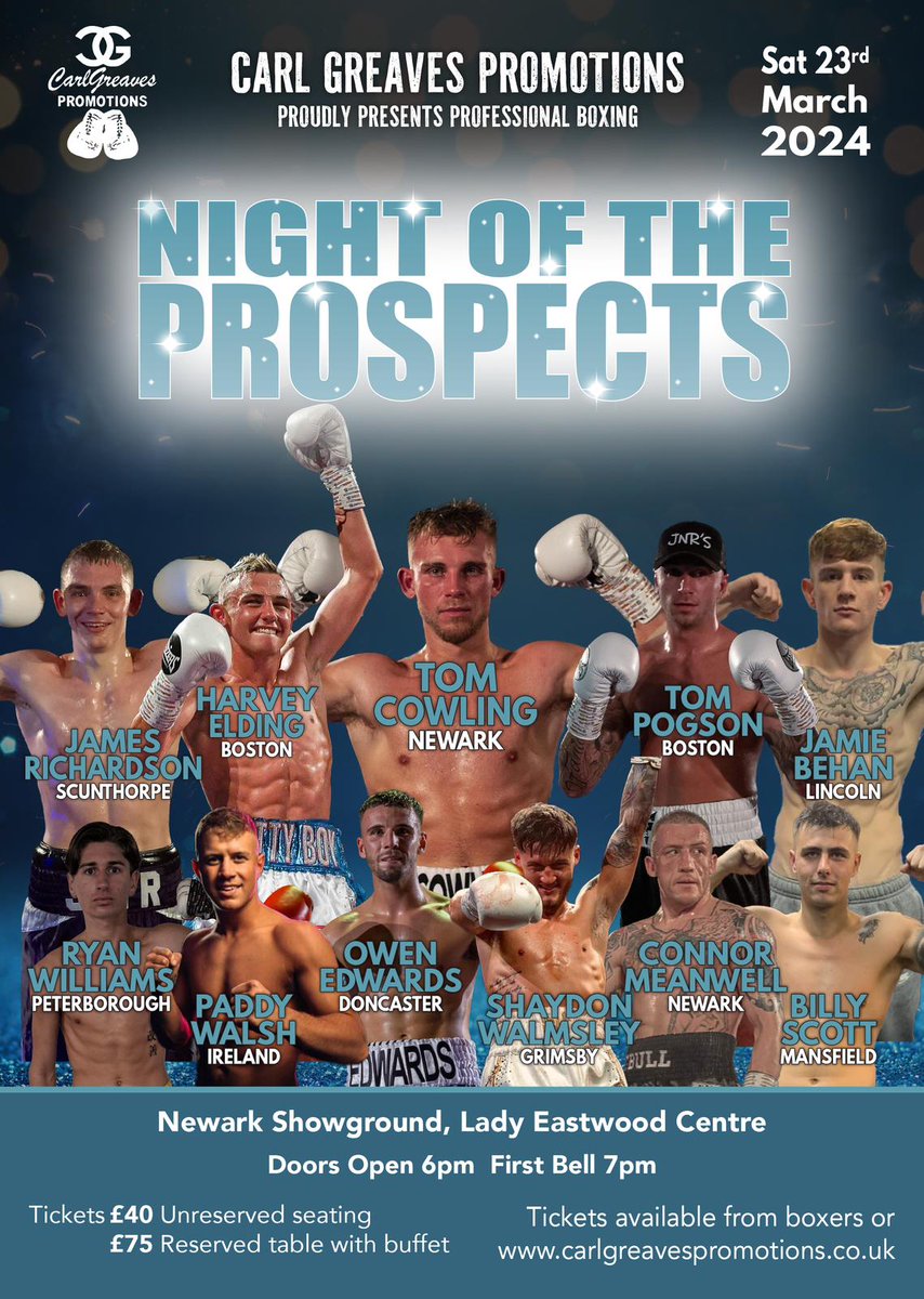 CarlGreavesPro's tweet image. Delighted to be back promoting in my home town of Newark with a fantastic line up of #Prospects

🏟 @NewarkShowgrd 

📅 23/3/24

🎟 £40/£75

carlgreavespromotions.co.uk