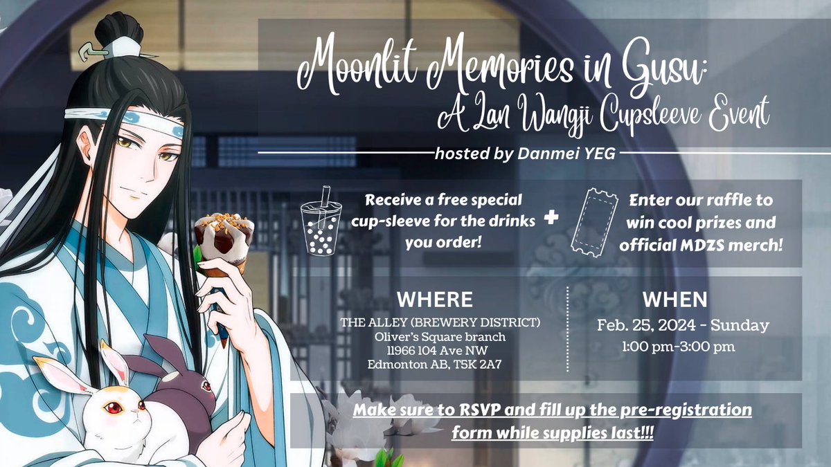 danmeiyeg's tweet photo. HAPPY BIRTHDAY LAN WANGJI! ☁️🌙

We are thrilled to announce that we will be holding our next CSE for the one and only Hanguang-Jun!!! ✨

📍The Alley YEG
🗺️ 11966 104 Ave NW, Edmonton, AB T5K 2A7
📅 Feb. 25, 2024 (Sunday)
🕒 1:00pm - 3:00pm

RSVP link below! See you there :) https://t.co/DVLjPBDOpf
