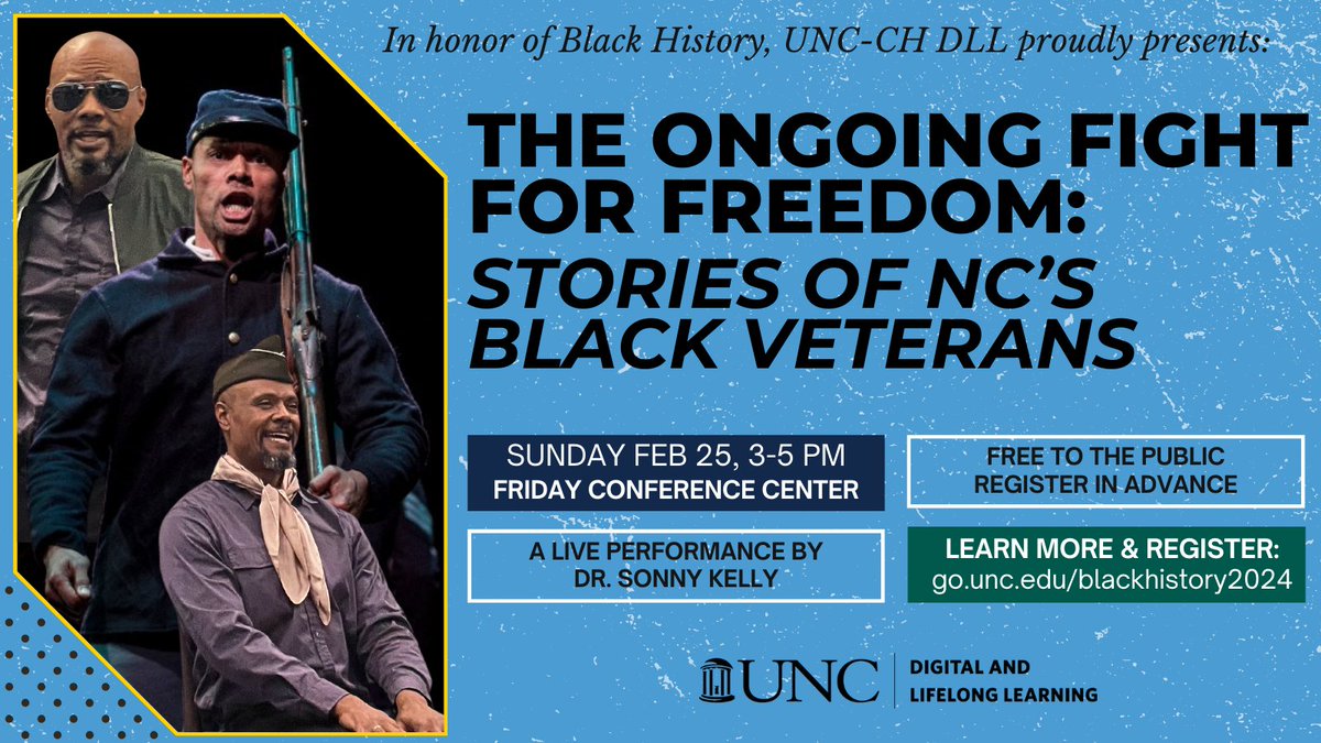 In honor of Black History, @UNC_DLL proudly presents, “The Ongoing Fight for Freedom: Stories of NC’s Black Veterans" on Sunday, February 25, 3 – 5 pm at the Friday Conference Center. Admission is free and open to the public. 📋 go.unc.edu/blackhistory20…

#NCBlackHistory #DLL
