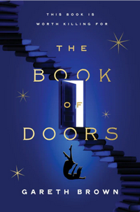 The Book of Doors by Gareth Brown ★ ★ ★ ★ We All Know Books are Magical, but Some Books Really Are Magic  #TheBookofDoors #NetGalley 

irresponsiblereader.com/2024/01/23/the…