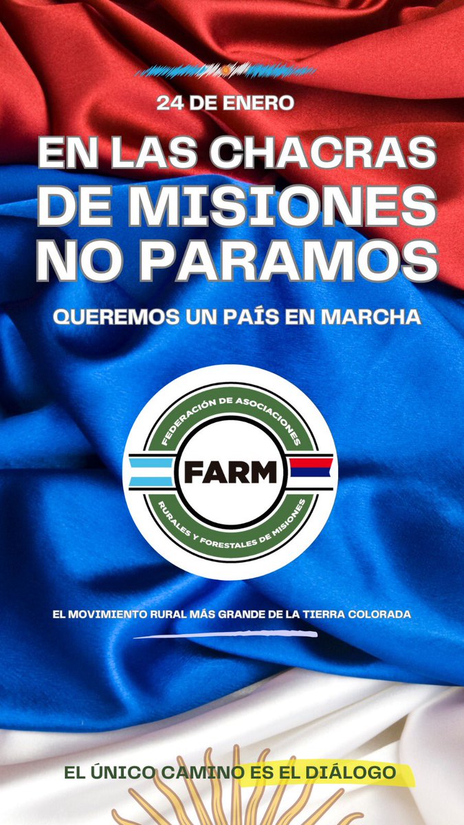 FarMisiones's tweet photo. #24E NO PARAMOS 
Queremos un país en #marcha
.
#Participá!
.
📍Federación de Asociaciones Rurales y Forestales de #Misiones
.
🔰 #FARM | El movimiento rural más #grande de la tierra colorada https://t.co/YCPisgM6Sx