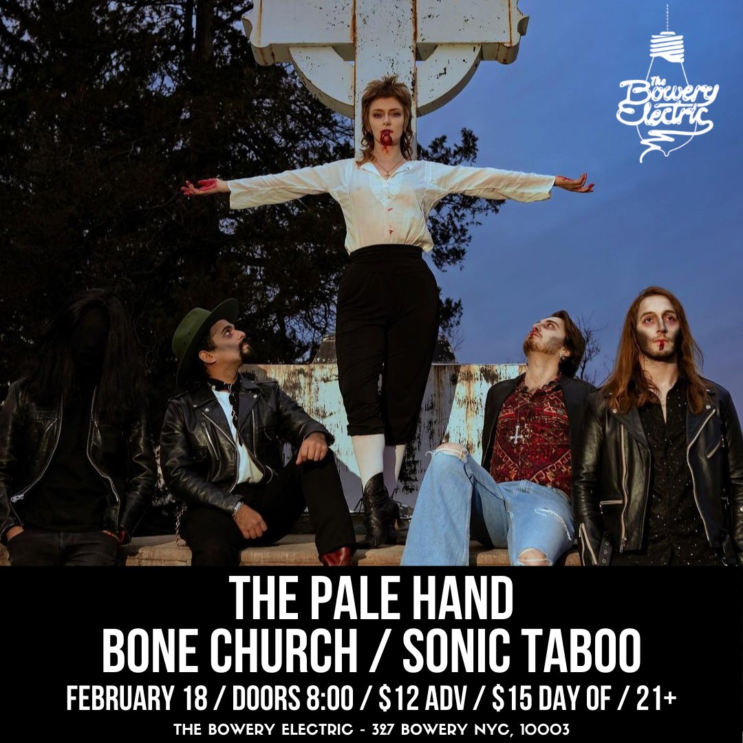 The Pale Hand, Bone Church, Sonic Taboo feb. 18th❗💀

Tickets available now 🎟 ticketweb.com/event/the-pale…