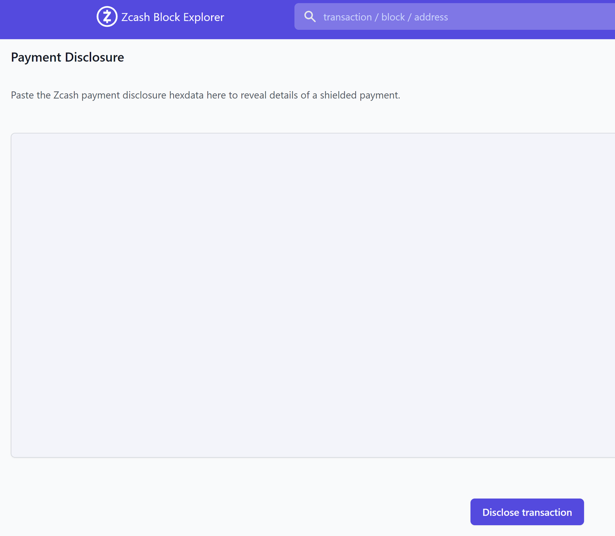 ZecHub's tweet photo. @ZcashExplorer is capable of importing Payment Disclosures.

Its a method of proving a payment was sent to a shielded address, without revealing all tx's from the source as is with Viewing Keys.

It can also Broadcast Transactions & has Onion v3 support.
https://t.co/Q7bbkDjcMy