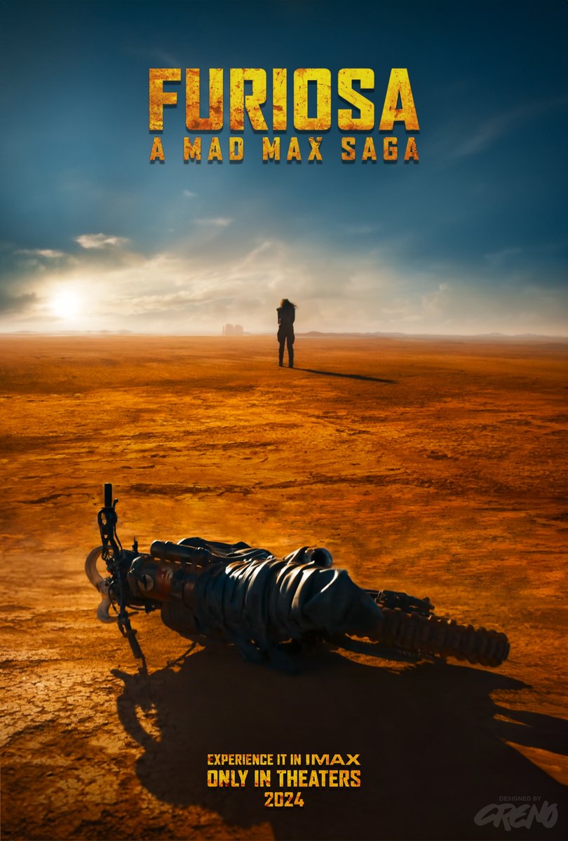 CrenoHD's tweet photo. My Movie Poster Design Concept For Furiosa @MadMaxMovie #Furiosa https://t.co/04Cb3bp64k