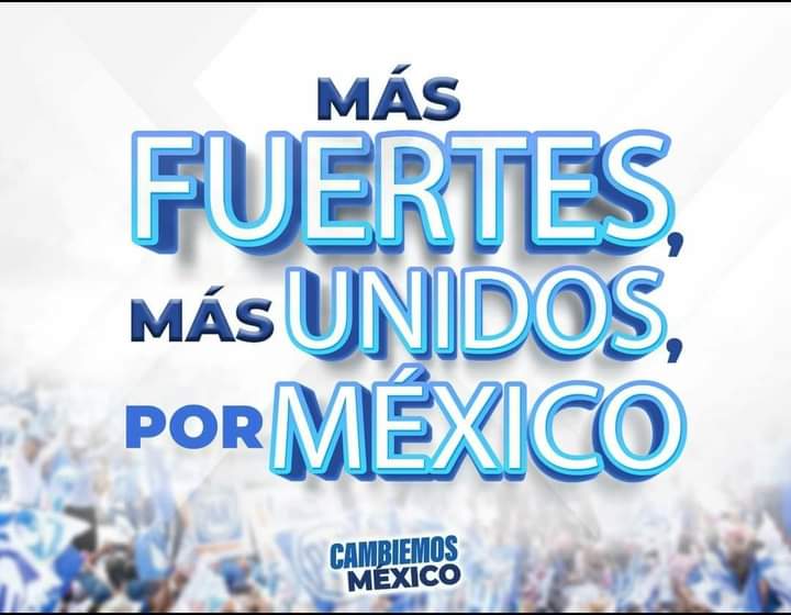 Por un México con más y mejores oportunidades para todas y todos💙🤞🏼
#MéxicoVaConX 
#CambiemosElRumbo