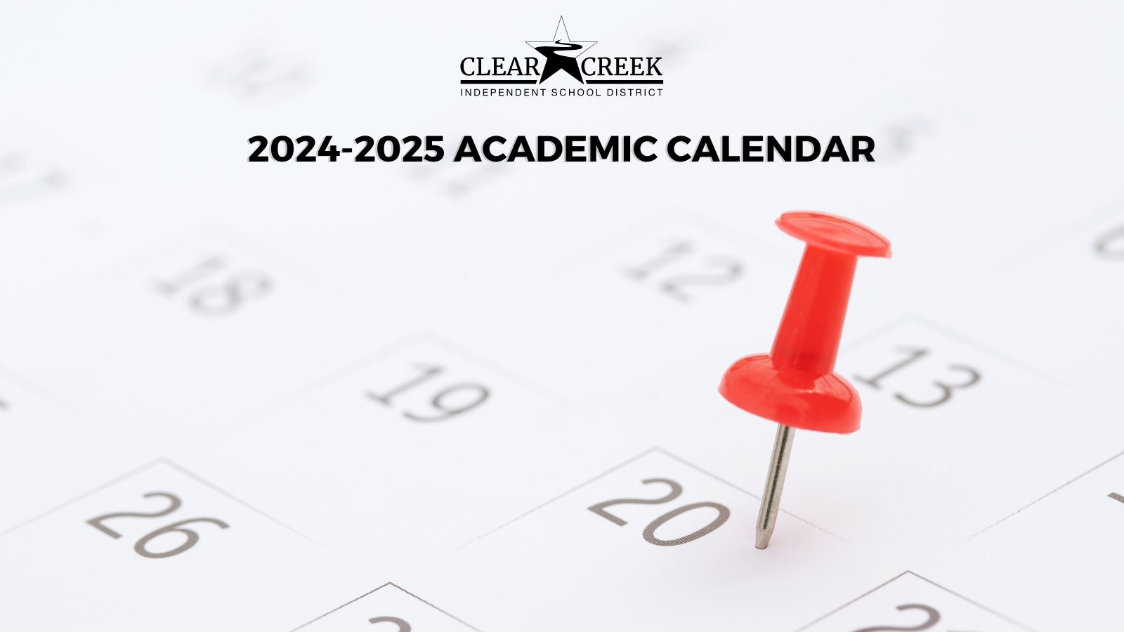 Clear Creek Isd Calendar 2025 jolyn wendye