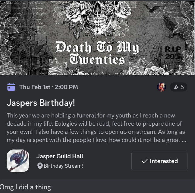 CTJasper1's tweet photo. My Birthday is fast approaching and I am not ready for it!

I need to start getting prepared to Host the Funeral for my Youth!

Ps. I created my first Discord event! 🥰 I am proud. https://t.co/P3kI4qnEAJ