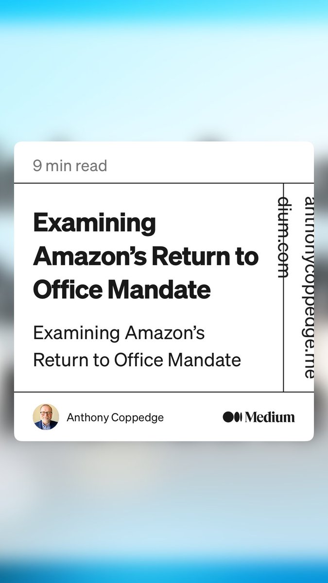“Examining Amazon’s Return to Office Mandate” 

The risk of not using data in a data-driven culture.

anthonycoppedge.medium.com/examining-amaz…