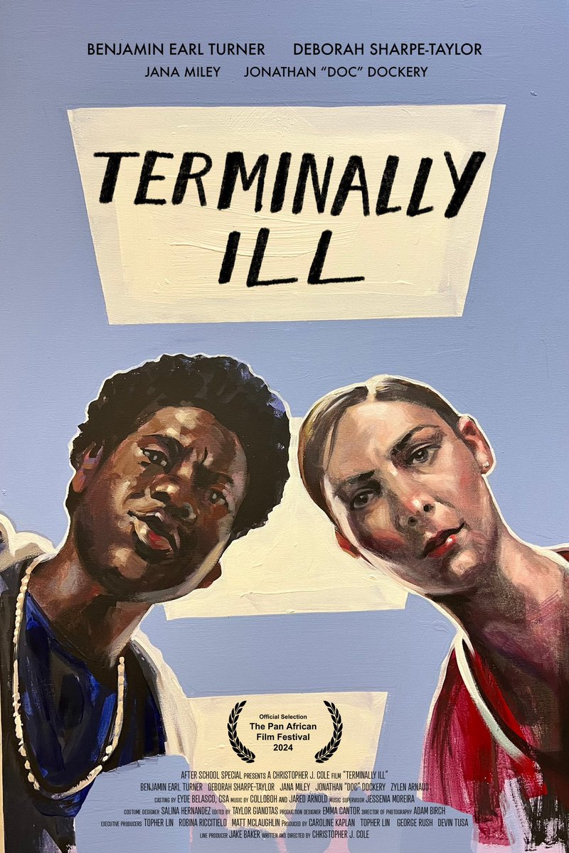 “Terminally Ill” 

A short film 

Written and Directed by 🙋🏾‍♂️

Starring Benjamin Earl Turner, DeBorah Sharpe-Taylor, Jana Miley, and Jon Doc 

Artwork by Charly Palmer
Poster Design by Tarn Susumpow

Premiering at The Pan African Film Festival in Los Angeles, CA in February 2024