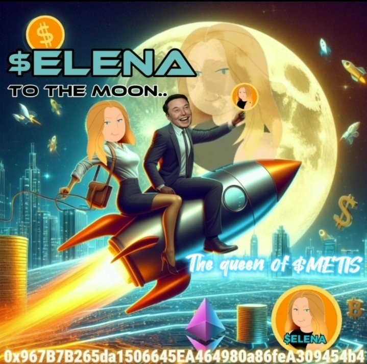 CRYPT0_SHARKS's tweet photo. @Elenafdn1 My Original meme entry For Queen @Elenafdn1 

$ELENA THE QUEEN OF $METIS 🤴 WITH ELON MUSK TO THE MOON 🚀🚀

DON'T MISS THIS GEM 💎
$ELENA 👑 THE NEXT BIG HYPE
$ELENA $METIS #ethereum https://t.co/FtV8BVWyU3