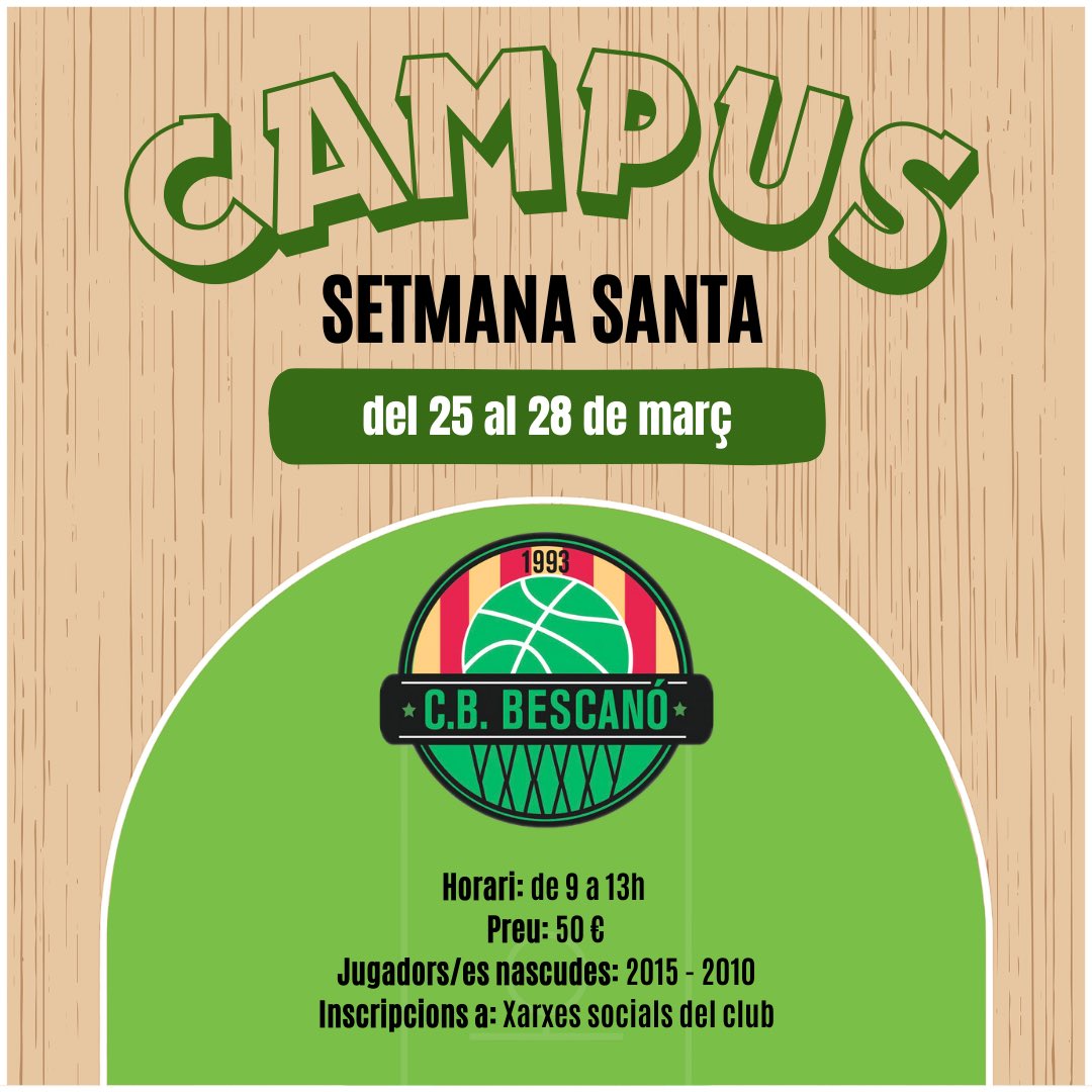 🏀 Campus Setmana Santa 2024 🏀

▶️ Campus de bàsquet a Bescanó, amb visites, entrenaments, sortejos, competicions... i moltes sorpreses més 🏀😊

⏰ de 9 a 13 h
💳 50 €
⛹🏻‍♀️ Jugadors/es nascudes: 2015 - 2010
🖍️ Inscripcions a: Xarxes socials del club.

🟢 #CBBescanó 🟢