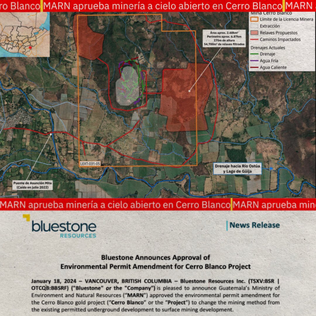 oie_gt's tweet image. 🚨 ALERTA MINERA 🚨 Bluestone Resources [$BSR] anuncia oficialmente la activación de la mina a cielo abierto en #CerroBlanco (Asunción Mita, Jutiapa) después de que el MARN diera luz verde al Estudio de Impacto Ambiental el pasado 9 de enero. Te contamos más: