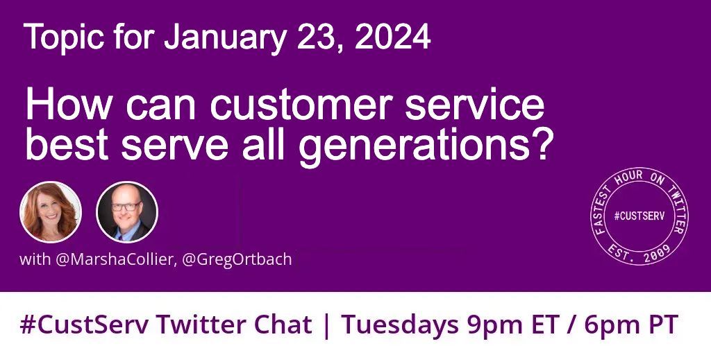 #B2B #B2C Consumers
🗨️ This chat's for YOU

🤔  “How can customer service best serve all generations?"

The FASTEST hour on <a href="/X/">X</a>:

The 15th Year of #Custserv chat
TONIGHT 9pm ET/6pm PT

#cx #customerservice #technology #AI 
w/ me and <a href="/GregOrtbach/">Greg Ortbach</a>