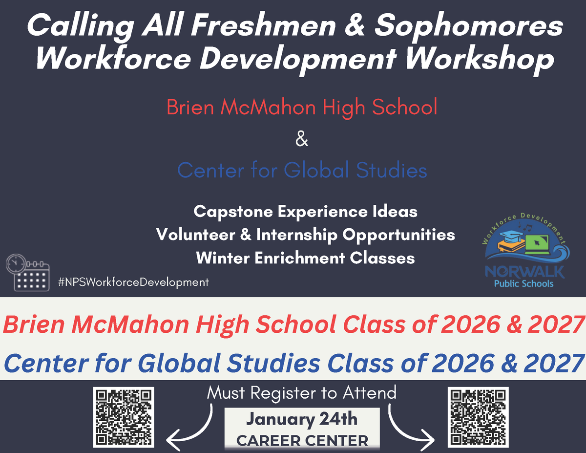 NorwalkPS's tweet photo. Attention 9th &amp; 10th graders at @brienmcmahon_hs &amp; @cgs_ct! #NPSWorkforceDevelopment will host a student workshop on Wednesday, Jan. 24 in the Career Center. Click here to register: https://t.co/yjqrHjOuVK https://t.co/qyVTh7K6wQ