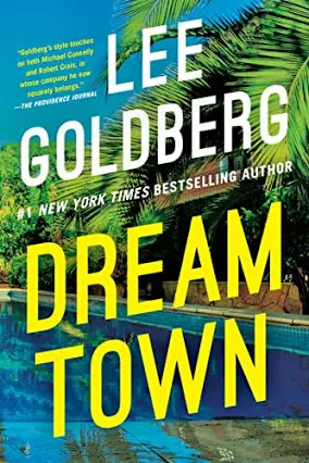 Looking for a really entertaining L.A. cop novel? I'm totally enjoying Dream Town by @LeeGoldberg. It's fast and fun. You should ty it.