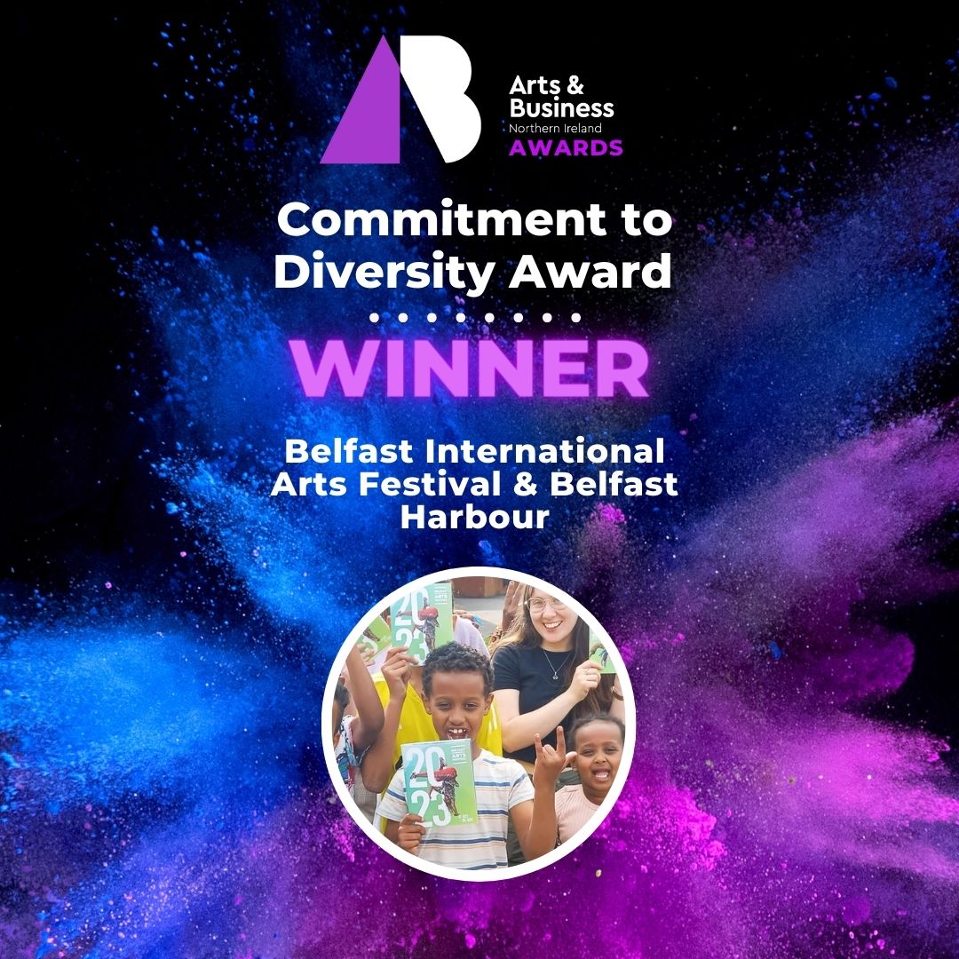 Now for the Commitment to Diversity Award. Congratulations to winners @BelfastFestival and @BelfastHarbour 👏 This partnership was selected by our judges as “they went above and beyond to extend their reach into all areas of community life and remove barriers to access.”