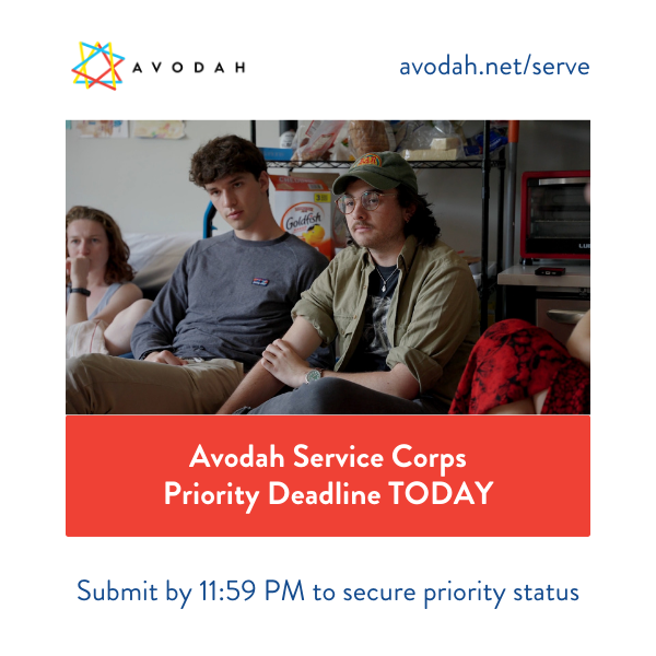 Time is running out to get your Service Corps applications in by the priority deadline! ⌛ Submit your application for this year's cohort by 11:59 PM EST to secure first pick of our Service Corps cities and placement sites. Get yours in today at avodah.net/serve ⏰