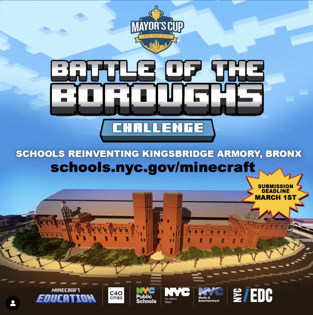 schools.nyc.gov/Minecraft SUBMISSION DEADLINE March 1 🚨 Got what it takes to become #NYC #Minecraft #BattleoftheBoroughs #MayorsCup Champions?! SIGN UP! #GameBasedLearning #Esports #ProjectBasedLearning #PublicEducation #GameOn #creativecoders