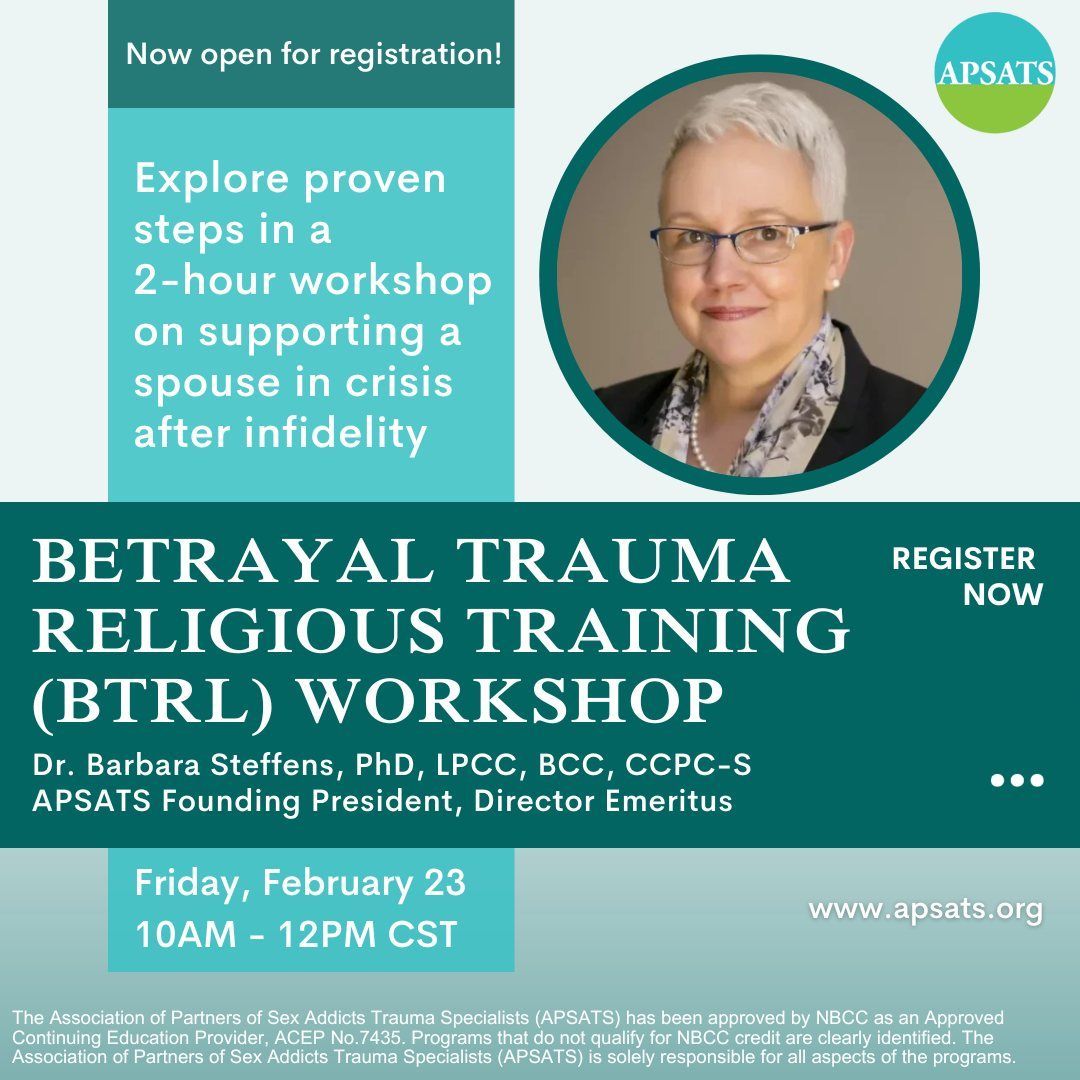 APSATSOrg's tweet image. Join us for the Betrayal Trauma Religious Training (BTRL) Workshop on February 23, 2024, at 10 am. 
Presented by APSATS' own Dr. Barbara Steffins.
apsats.org/APSATS/trainin… 

 #traumaspecialist #onlinelearning #betrayaltrauma #sexaddiction #healingjourney #religiousleaders