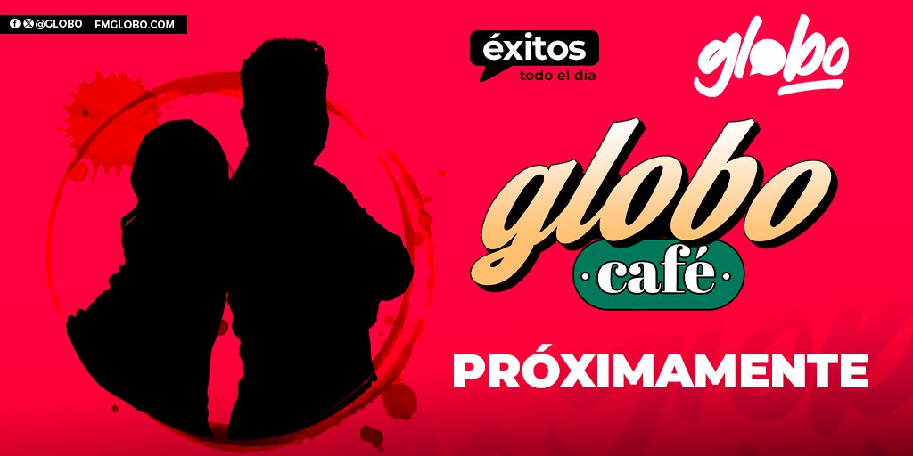 ¡Próximamente tendremos Globo Café! 😳☕No te lo puedes perder. 🤩 Pendiente a más información 🤭😉