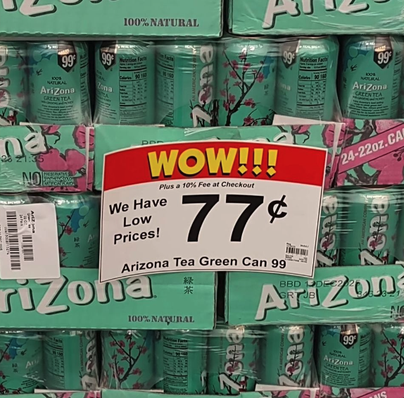 DrinkAriZona's tweet photo. fighting inflation since 1992 https://t.co/QjUXoMi9Vn