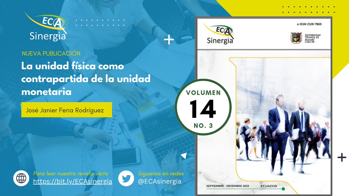 EcaSinergia's tweet photo. 📖 Nueva publicación: "La unidad física como contrapartida de la unidad monetaria"

👥 Autor: José Janier Feria Rodríguez 

🔗 https://t.co/0jNPTwooF7 https://t.co/KMsGzpD83x