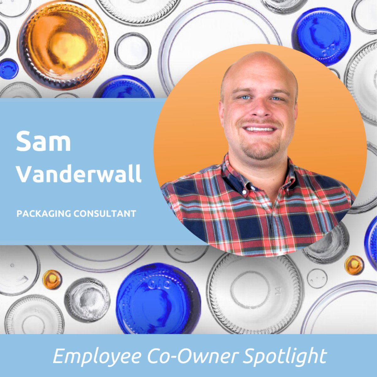 Employee co-owner spotlight: Sam Vanderwall, Packaging Consultant

Sam joined Container and Packaging in June 2020, and this year, he clinched the MVP Top Sales Title by doing great work with the customers he consults! 

Let's hear it for Sam!  

#MeetTheTeam# employeespotlight