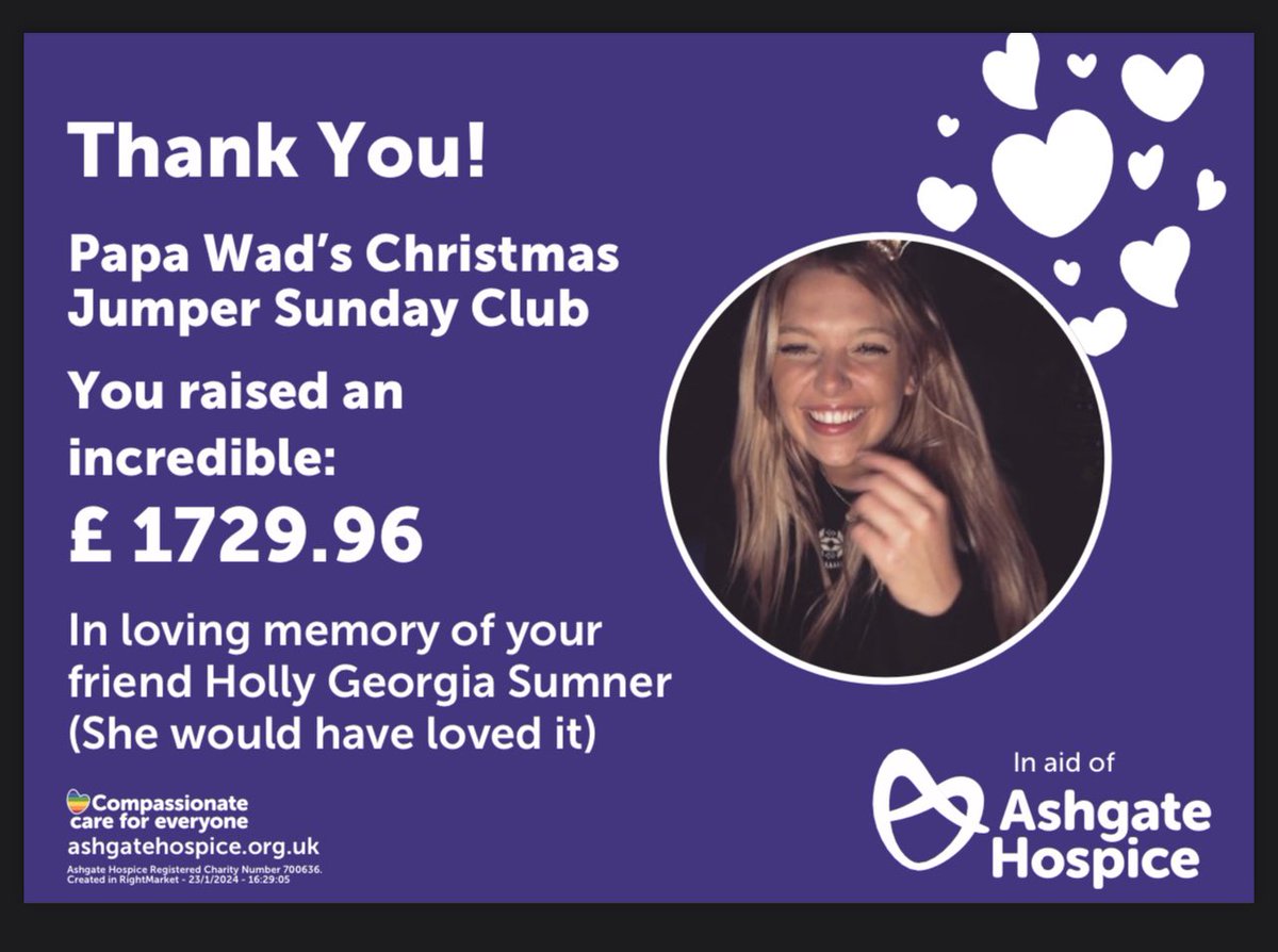 To all of you who donated thank you! She really would have loved it 🤍 See you next year 🤍 Incredible charity and place @Ashgate_Hospice Miss you Holly x