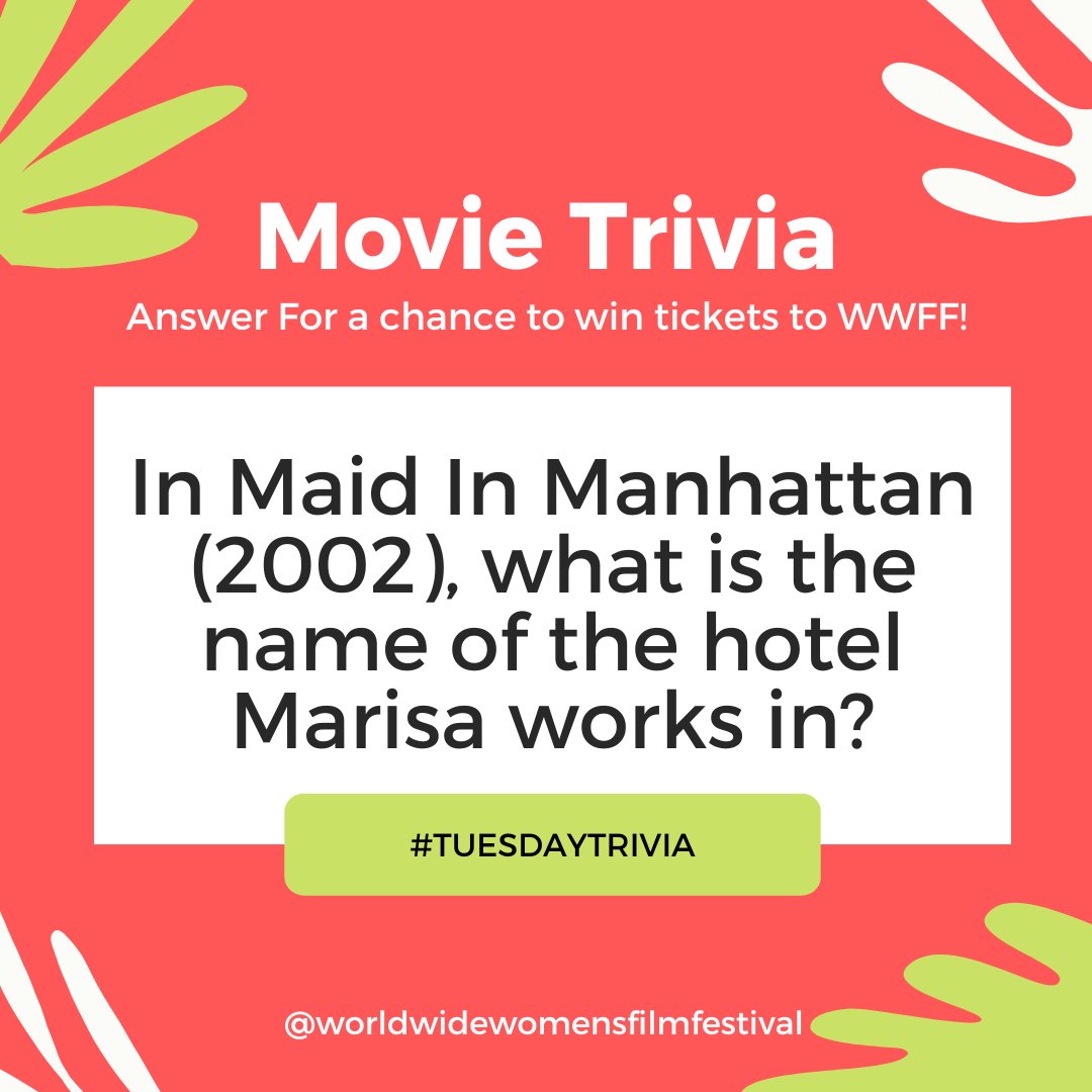 In Maid In Manhattan (2002), what is the name of the hotel Marisa works in?

#womensfilmfestival #womenfilmmakers #wwfilmfest #FilmTrivia #movietrivia #triviatuesday