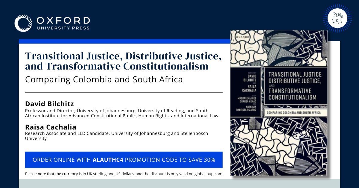 Great news - OUP is offering a 30% discount on sales of our new co-edited volume - use code ALAUTHC4 on online OUP site. For those interested in the comparison between Colombia and South Africa, try get hold of a copy (or access via OUP online). @SAIFAC_UJ @blog_alm @UniRDG_Law