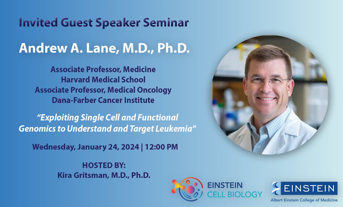 We are excited to host @lane_andy for our @EinsteinCellBio Outside Seminar Series (Host: @Gritsman_lab). Don’t miss his talk, titled 'Exploiting Single Cell and Functional Genomics to Understand and Target Leukemia' on Wednesday, 1/24/24 at 12PM!