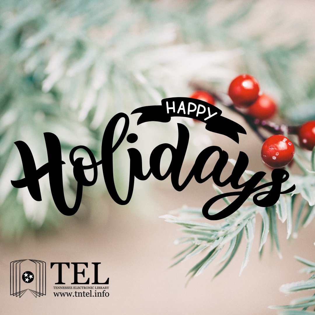 Happy Holidays! Winter is a great time to learn using TEL’s free resources! #TennesseeElectronicLibrary #IMLS
