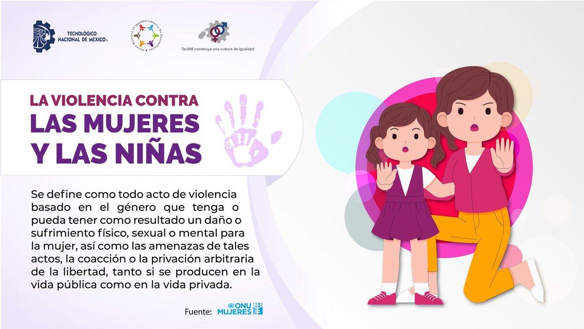 #TecNMSinViolencia
La violencia contra las mujeres y niñas abarca, con carácter no limitativo, la violencia física, sexual y psicológica que se produce en el seno de la familia o de la comunidad, así como la perpetrada o tolerada por el Estado.