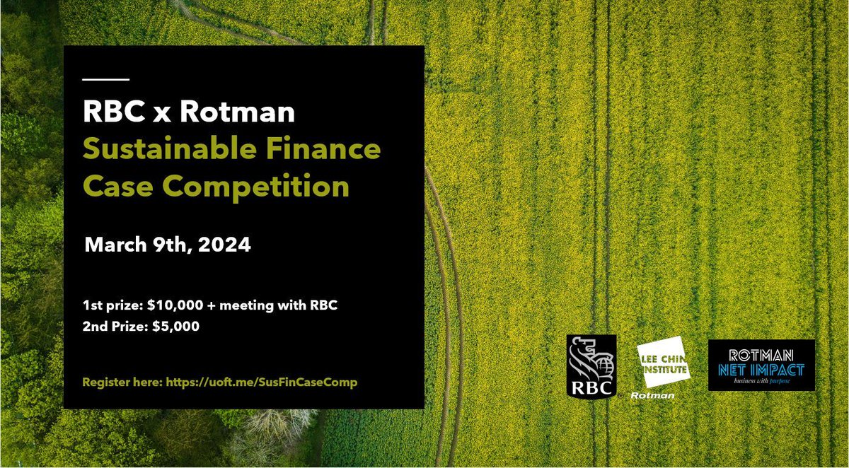 Lee_Chin_Inst's tweet image. Calling all Canadian MBA students: RBC x Rotman Sustainable Finance Case Competition, March 9, 2024. Teams of up to 5 Canadian MBA and related graduate business program students are eligible. Deadline: February 3, 2024. Find out more and register here: buff.ly/3U7pf6j.