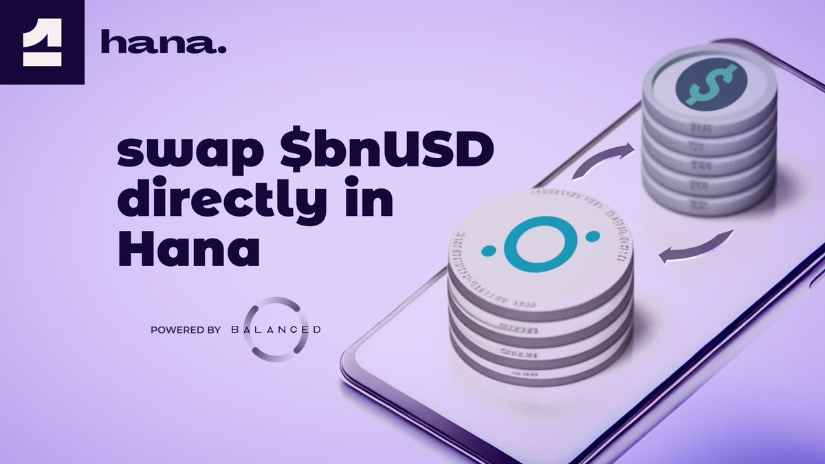 Great news for Hana users! Swap your crypto with $bnUSD within our wallet  for a stable trading experience. $bnUSD maintains $1 parity, offering a  secure haven in volatile markets. #HanaSwaps #CryptoSimplified #ICX