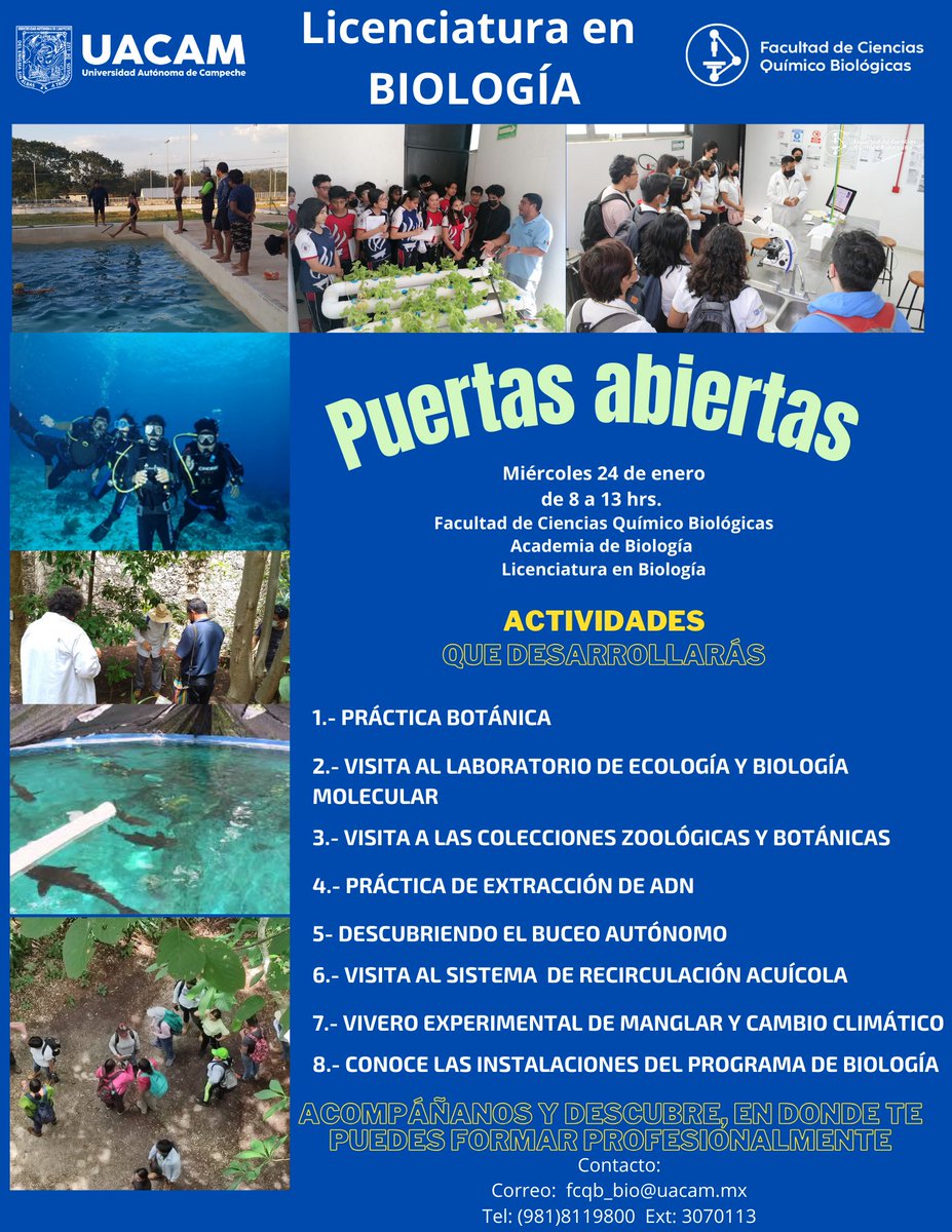 📌 ¡Recuerda que mañana 24 de enero habrá "Puertas abiertas 2024 - Biología" en nuestra Facultad a partir de las 8:00 horas en nuestras instalaciones! 

Información y contacto: 
Correo: fcqb_bio@uacam.mx
Teléfono: 981-811-9800 extensión 3070113
