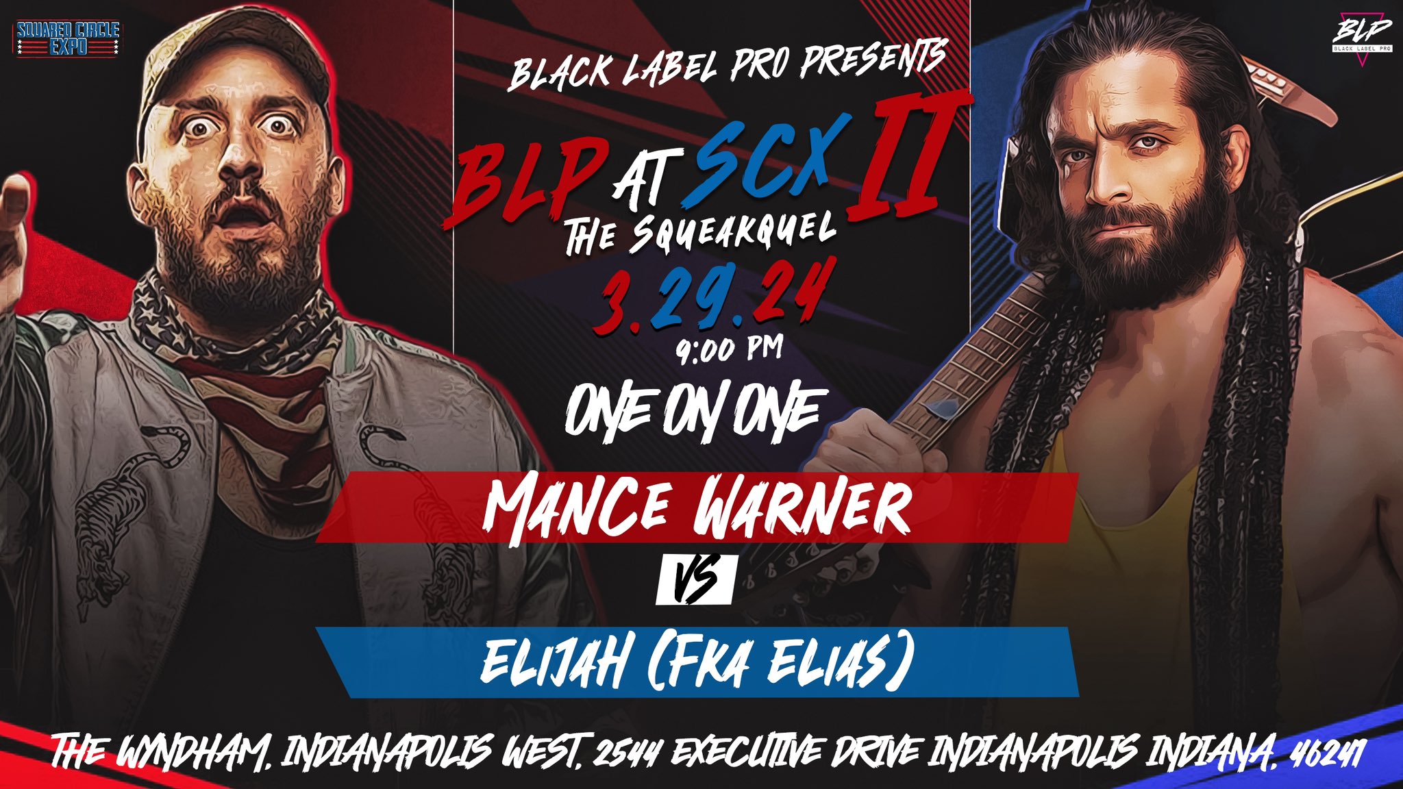 Black Label Pro on X: 🚨BLP at SCX II: The Squeakquel🚨 Elijah