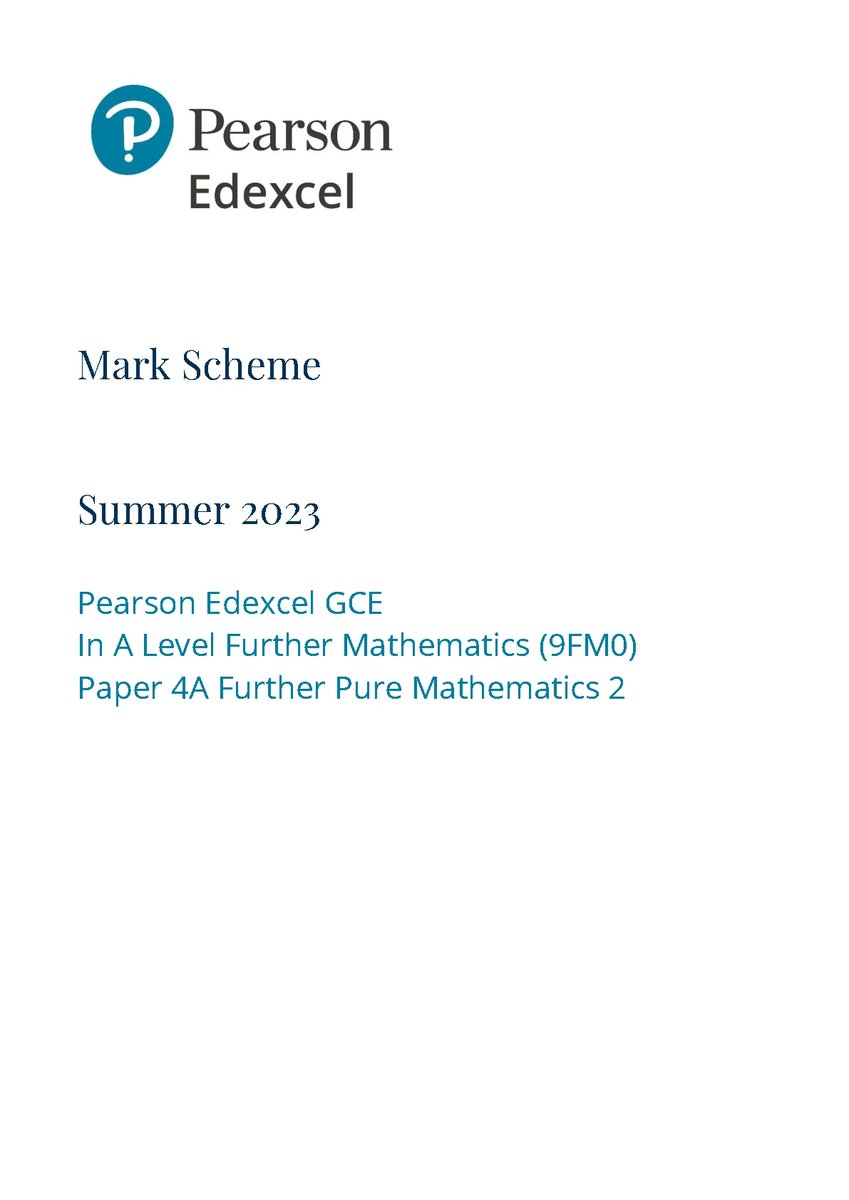 PEARSON EDEXCEL A LEVEL Further Mathematics PAPER 4 2023 MARK SCHEME (9FM0/4A: Further Pure Mathematics 2). DOWNLOAD OFFICIAL AND VERIFIED EDEXCEL PEARSON A LEVEL Further Mathematics PAPER 4 2023 MARK SCHEME on leakedexams.com INSTANTLY. https:/...