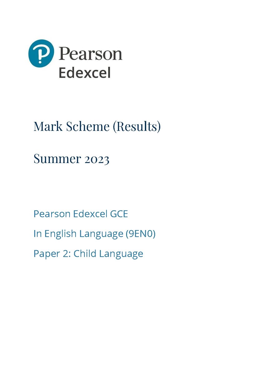 PEARSON EDEXCEL A LEVEL English Language PAPER 2 2023 MARK SCHEME (9EN0/02: Child Language). DOWNLOAD OFFICIAL AND VERIFIED EDEXCEL PEARSON A LEVEL English Language PAPER 2 2023 MARK SCHEME on leakedexams.com INSTANTLY. leakedexams.com/i...