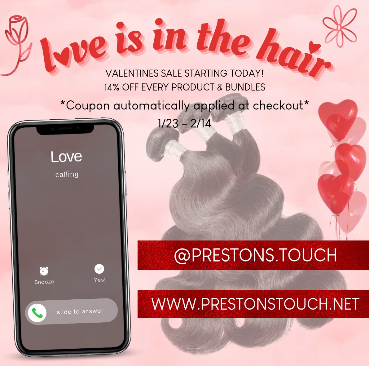 💗 LOVE IS IN THE HAIR 💗 prices go low 🗣️

EVERYTHING IS 14% OFF NOW UNTIL VALENTINES DAY‼️

don’t wait till the last minute to order those bundles and hair butter for those silky silk presses babe 💗

SHARE TO SUPPORT

prestonstouch.net