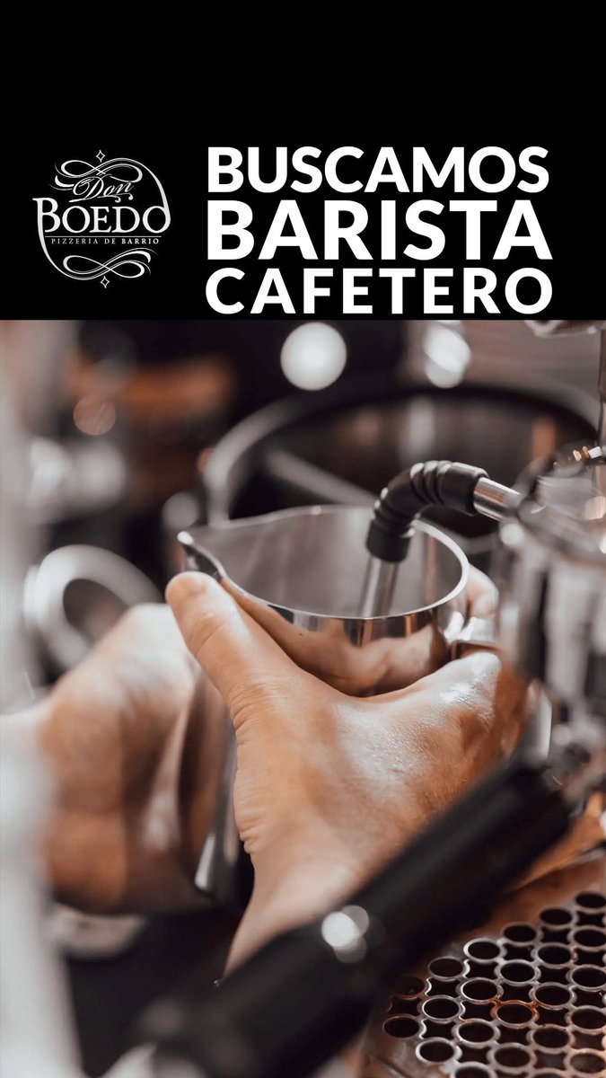 DonBoedo's tweet photo. 📍 Boedo
Buscanos Barista Cafetero con experiencia.
Interesados mandar CV por mail con asunto "Cafetero" a donboedo.gestion@gmail.com https://t.co/BIKi2O6idR