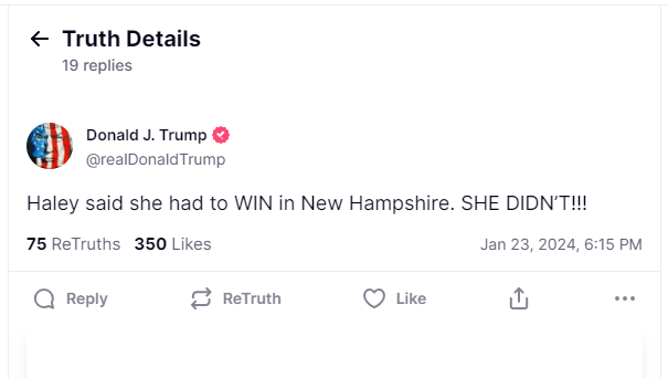 Donald Trump responds after being projected the winner of the New Hampshire GOP primary election. The race was called about an hour after the first polls closed. Trump posted, 'Haley said she had to win in New Hampshire. She didn't!!!'
