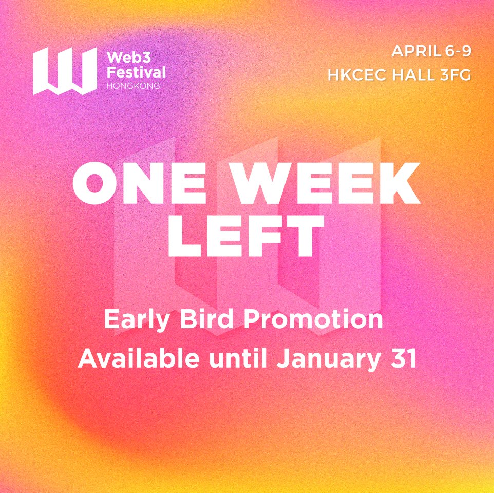 Just one week left before prices go up! ⏳⏳ Secure your places at #Web3Festival at just $399 to meet leading voices in #Web3: lu.ma/hkweb3festival… 🙌Host: @WXblockchain @HashKeyGroup 🗓️Time: 6-9, April 2024 📍Venue: Hall 3FG, HKCEC Learn more at web3festival.org