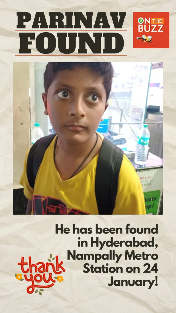 #Parinav was found in Hyderabad today morning