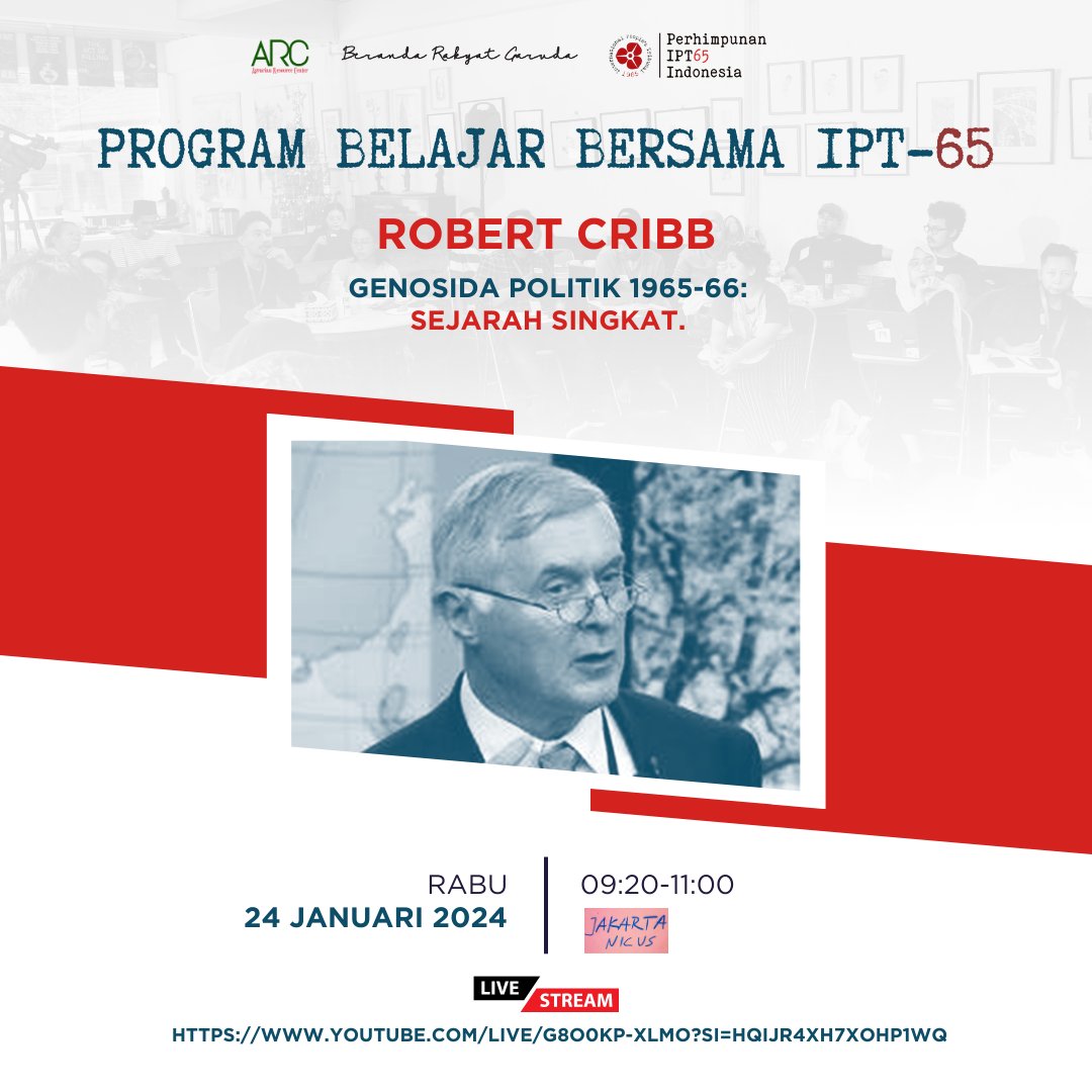 Hallo kawan - kawan🎉 untuk sesi Pertama Rabu 24 Januari 2024 09:00-11:00 Robert Cribb Genosida politik 1965-66: sejarah singkat. ini dia link streamingnya guys: youtube.com/live/G8o0kp-xl… Atau klik link pertama di bio Terimakasih