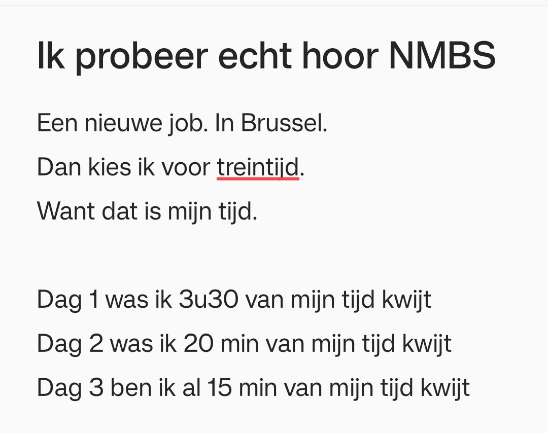 Ik ben echt van goede wil. Maar na 3 dagen heb ik al besloten dat ik mijn mini abonnement uit doe en dan terug de auto neem naar Brussel. <a href="/NMBS/">NMBS</a>, doe er iets aan.