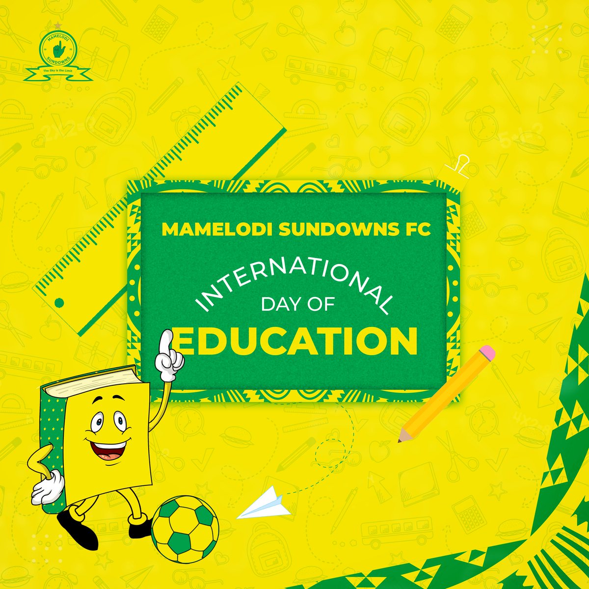 "Education is the most powerful weapon which you can use to change the world." - Nelson Mandela 

Mamelodi Sundowns Football Club wishes educators, learners, and students a Happy International Day of Education 🌏 Your commitment to ‘learning for lasting peace’ empowers change and